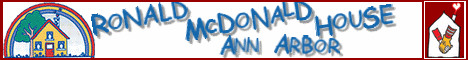 Ronald McDonald House� - Ann Arbor