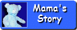 Mama's Story